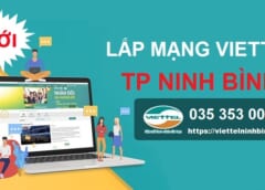 Chương trình khuyến mại lắp mạng Viettel tại thành phố Ninh Bình